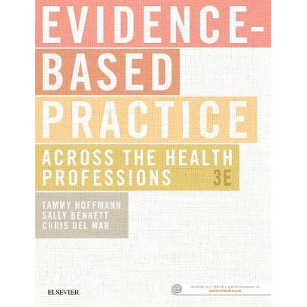 Evidence-Based Practice Across the Health Professions
