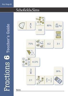 Fractions, Decimals and Percentages Book 6 Teacher's Guide (