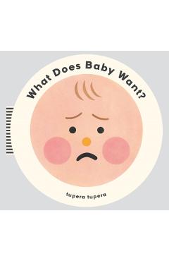 What Does Baby Want?
