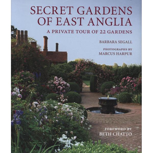 Secret Gardens of East Anglia