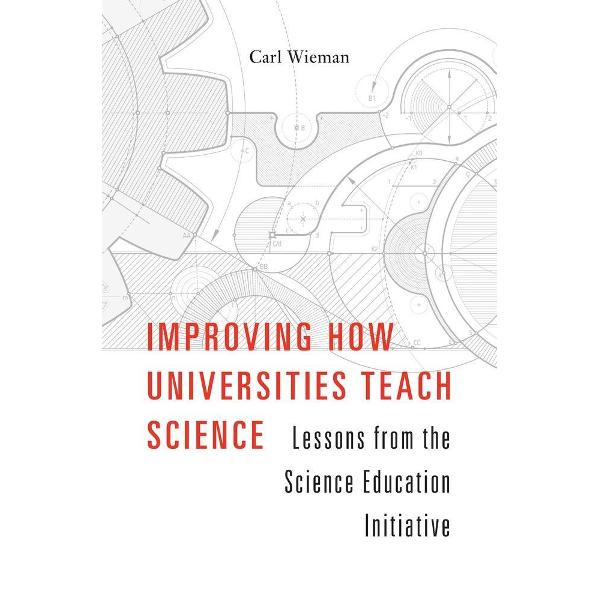 Improving How Universities Teach Science