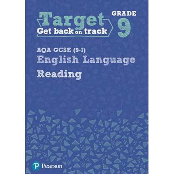 Target Grade 9 Reading AQA GCSE (9-1) English Language Workb