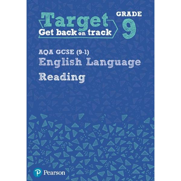 Target Grade 9 Reading AQA GCSE (9-1) English Language Workb