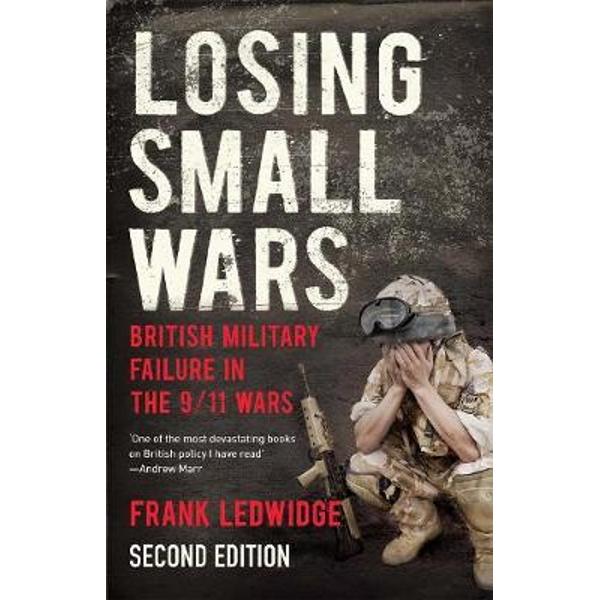 Losing Small Wars