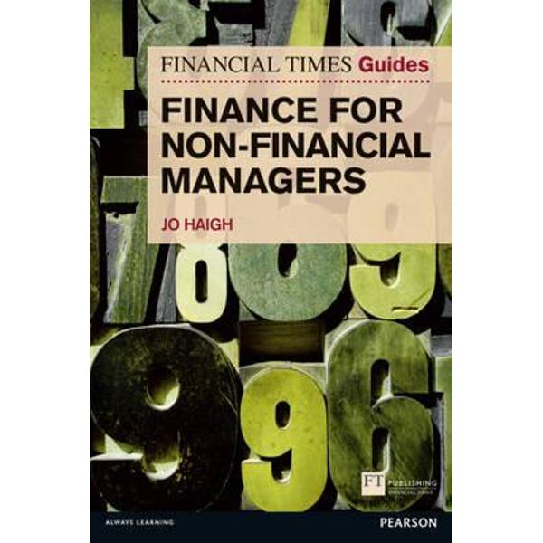 FT Guide to Finance for Non-Financial Managers