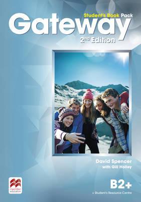 Gateway B2+ Student s Book Pack