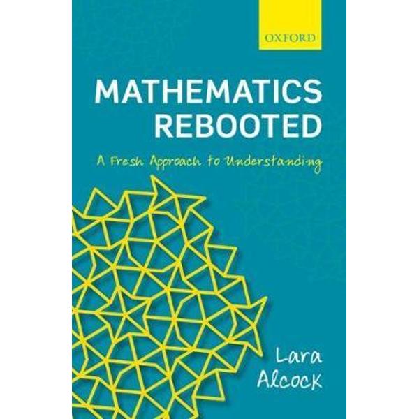 Mathematics Rebooted