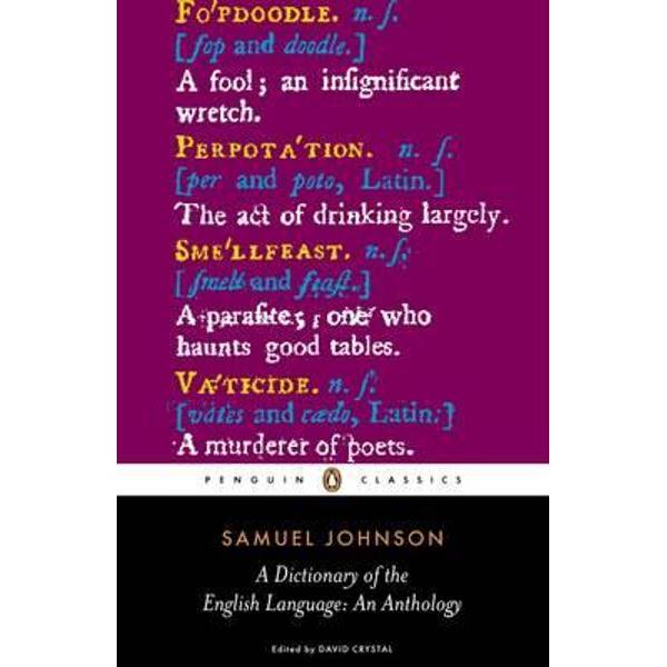 Dictionary of the English Language: an Anthology
