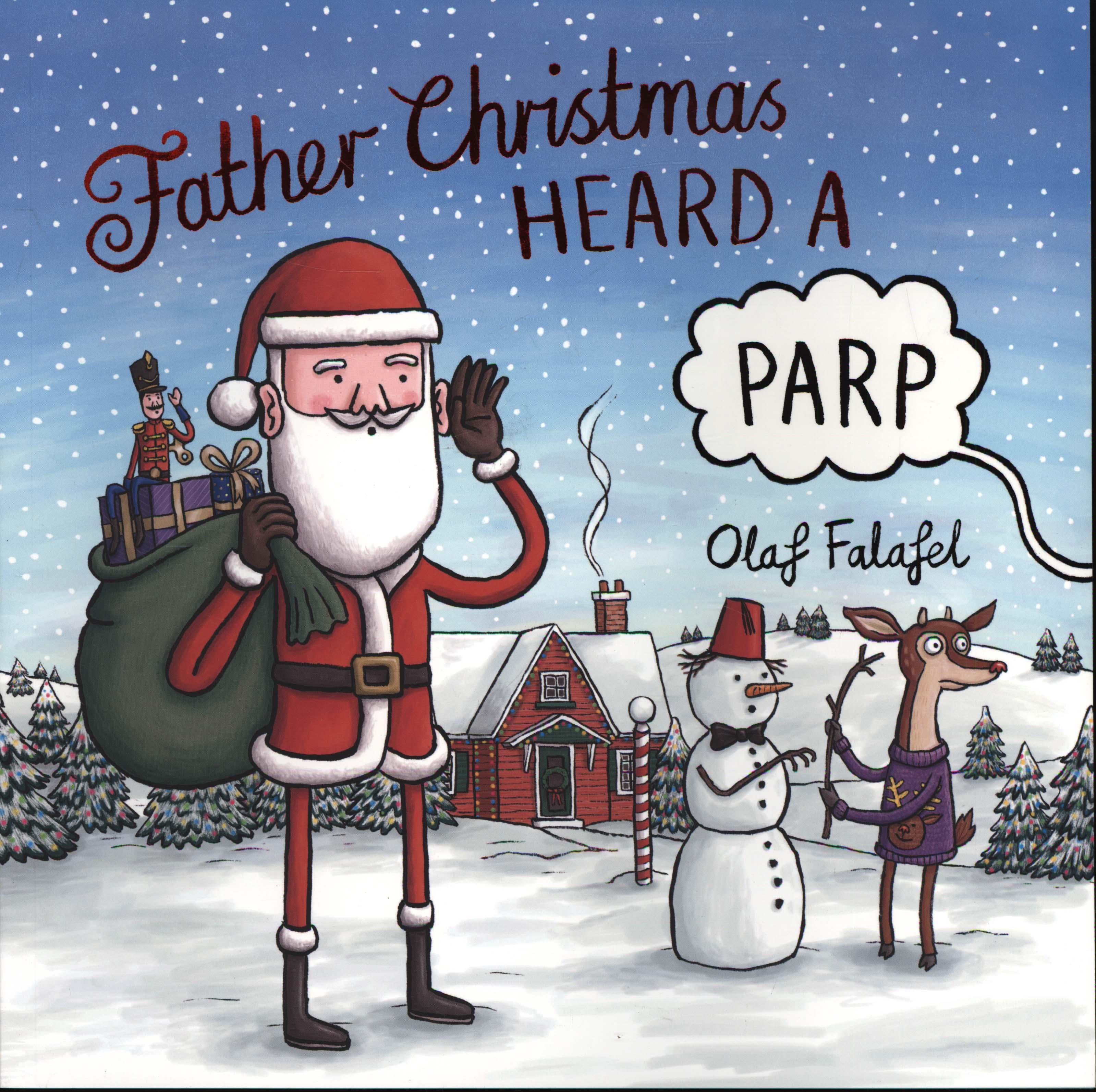 Father Christmas Heard a Parp