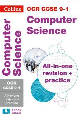 OCR GCSE Computer Science All-in-One Revision and Practice