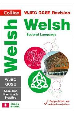Coperta cărții 'WJEC GCSE Welsh Second Language All-in-One Revision and Prac'