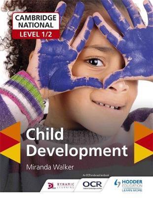 Cambridge National Level 1/2 Child Development