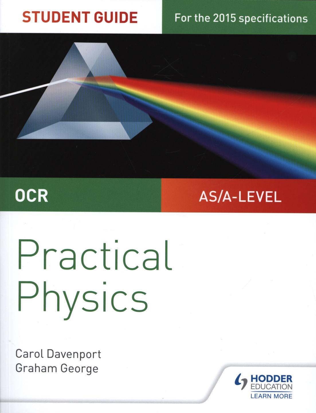 OCR A-Level Physics Student Guide: Practical Physics