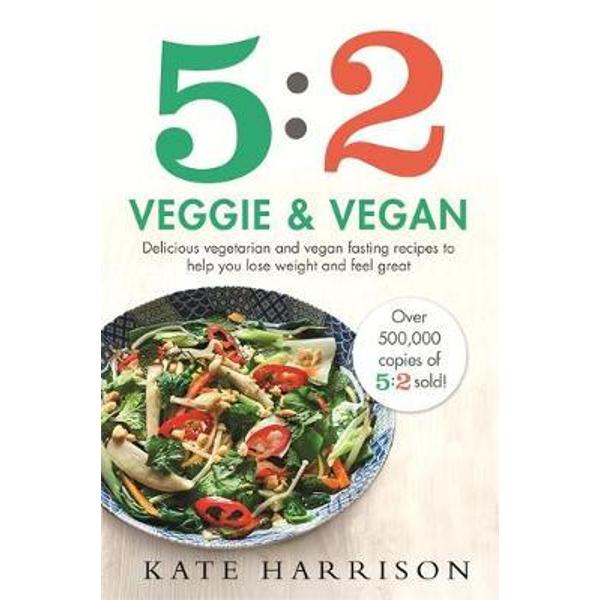 5:2 Veggie and Vegan