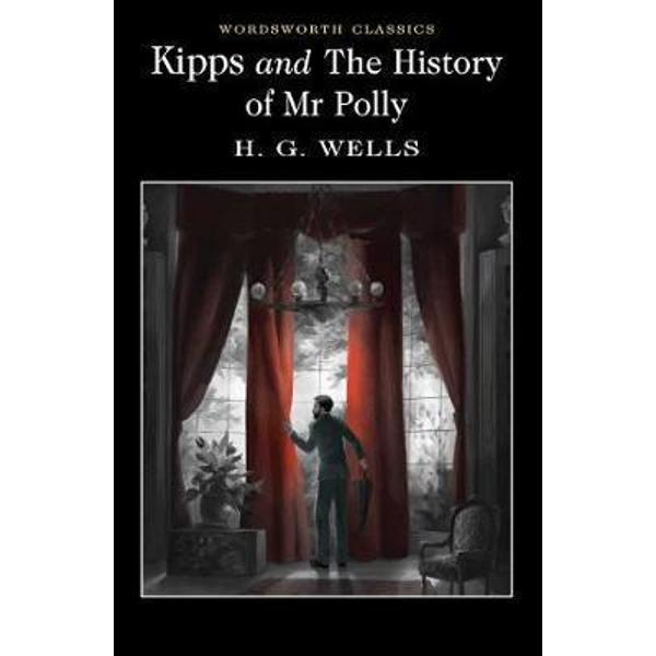 Kipps and the History of Mr Polly