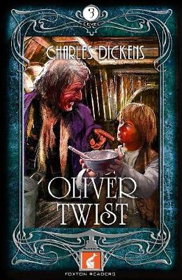 Foxton Readers: Oliver Twist