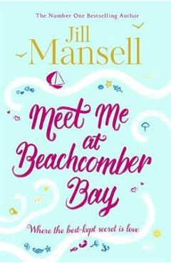 Coperta cărții 'Meet Me at Beachcomber Bay: A Magical Cornish Romance'