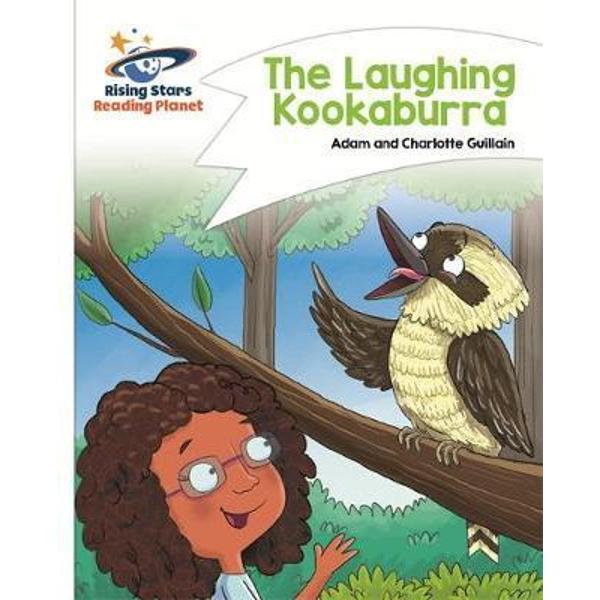 Reading Planet - The Laughing Kookaburra - White: Comet Stre