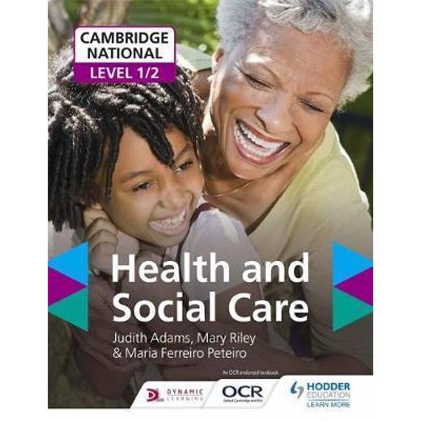 Cambridge National Level 1/2 Health and Social Care