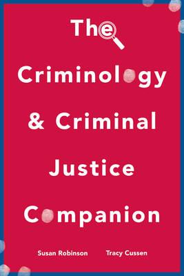 Criminology and Criminal Justice Companion