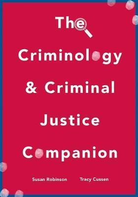 Criminology and Criminal Justice Companion