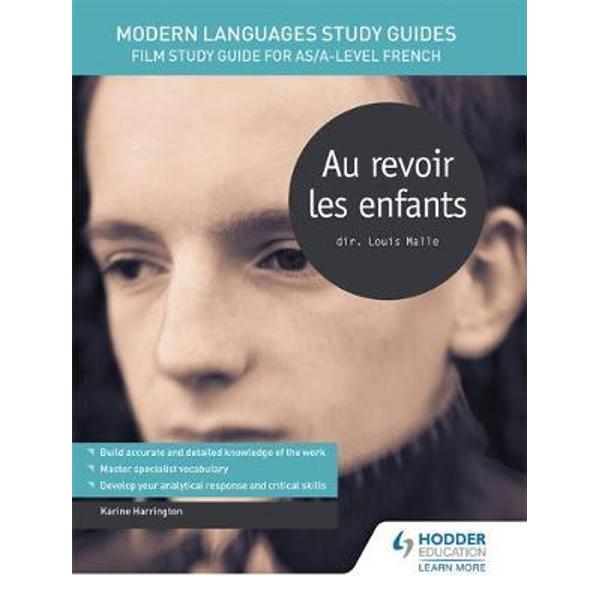 Modern Languages Study Guides: Au Revoir Les Enfants