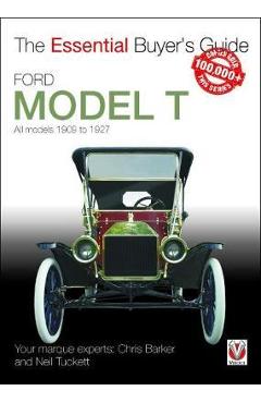 Coperta cărții 'Ford Model T - All Models 1909 to 1927'
