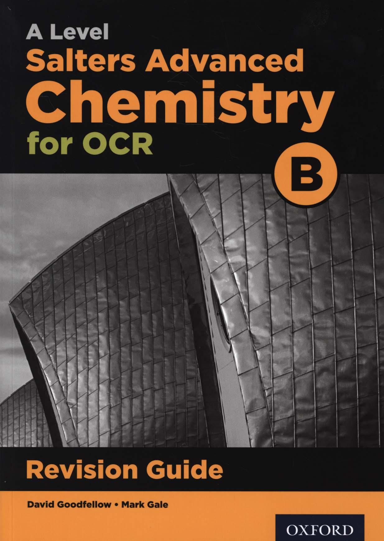 OCR A Level Salters' Advanced Chemistry Revision Guide