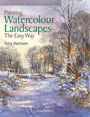 Painting Watercolour Landscapes the Easy Way