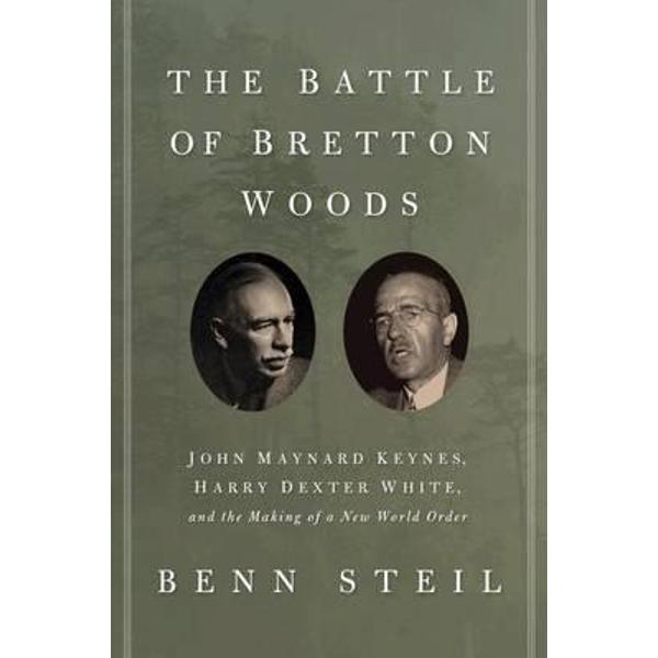 Battle of Bretton Woods