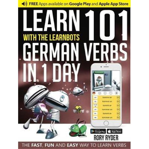 Learn 101 German Verbs in 1 Day with the Learnbots