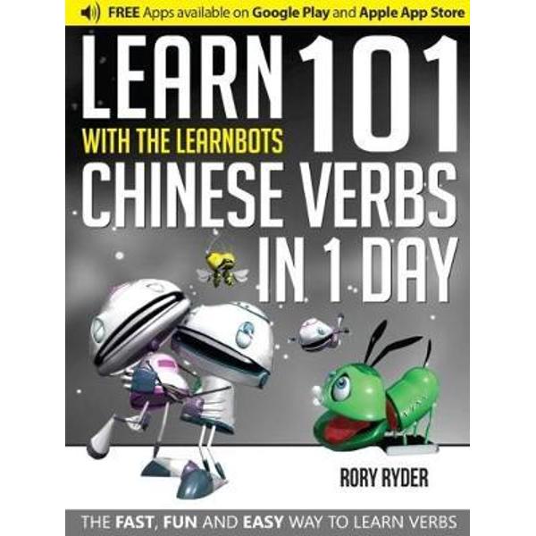 Learn 101 Chinese Verbs in 1 Day with the Learnbots