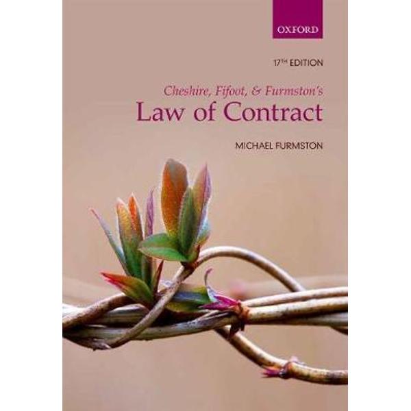 Cheshire, Fifoot, and Furmston's Law of Contract