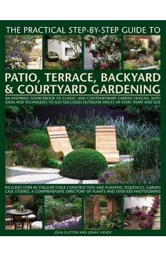 Coperta cărții 'Practical Step-by-Step Guide to Patio, Terrace, Backyard & C'