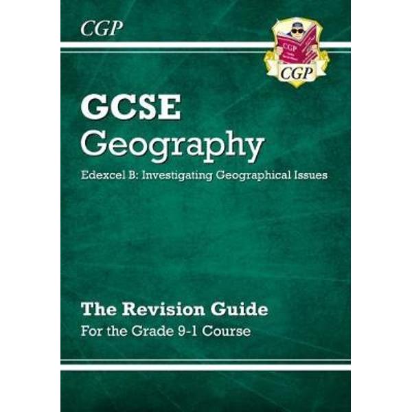 New Grade 9-1 GCSE Geography Edexcel B: Investigating Geogra