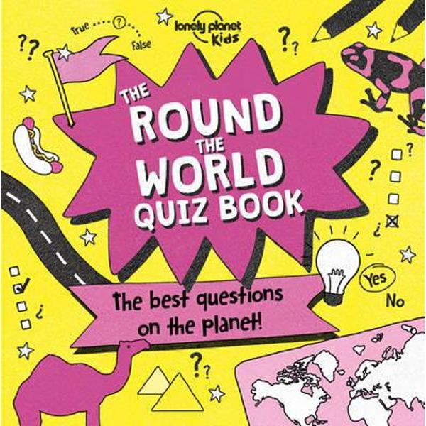 Lonely Planet the Round the World Quiz Book