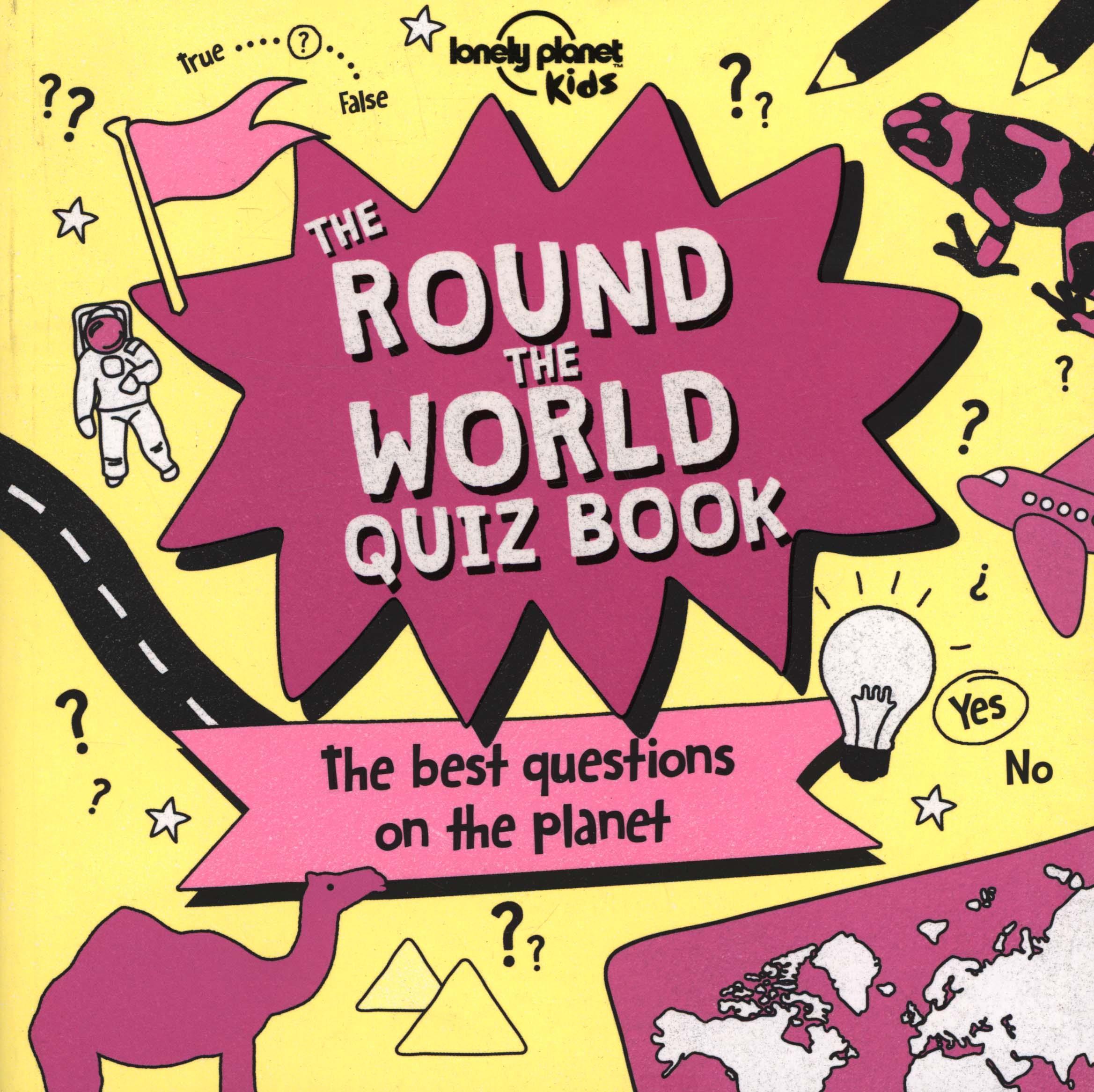 Lonely Planet the Round the World Quiz Book