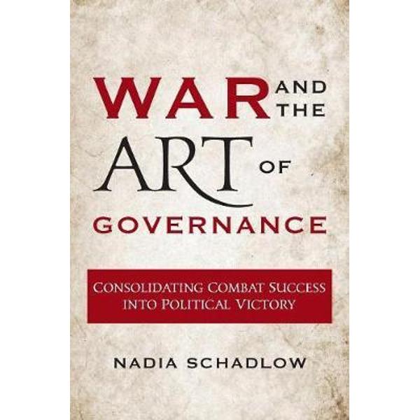 War and the Art of Governance