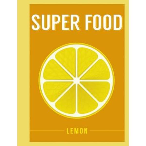 Superfood: Lemon