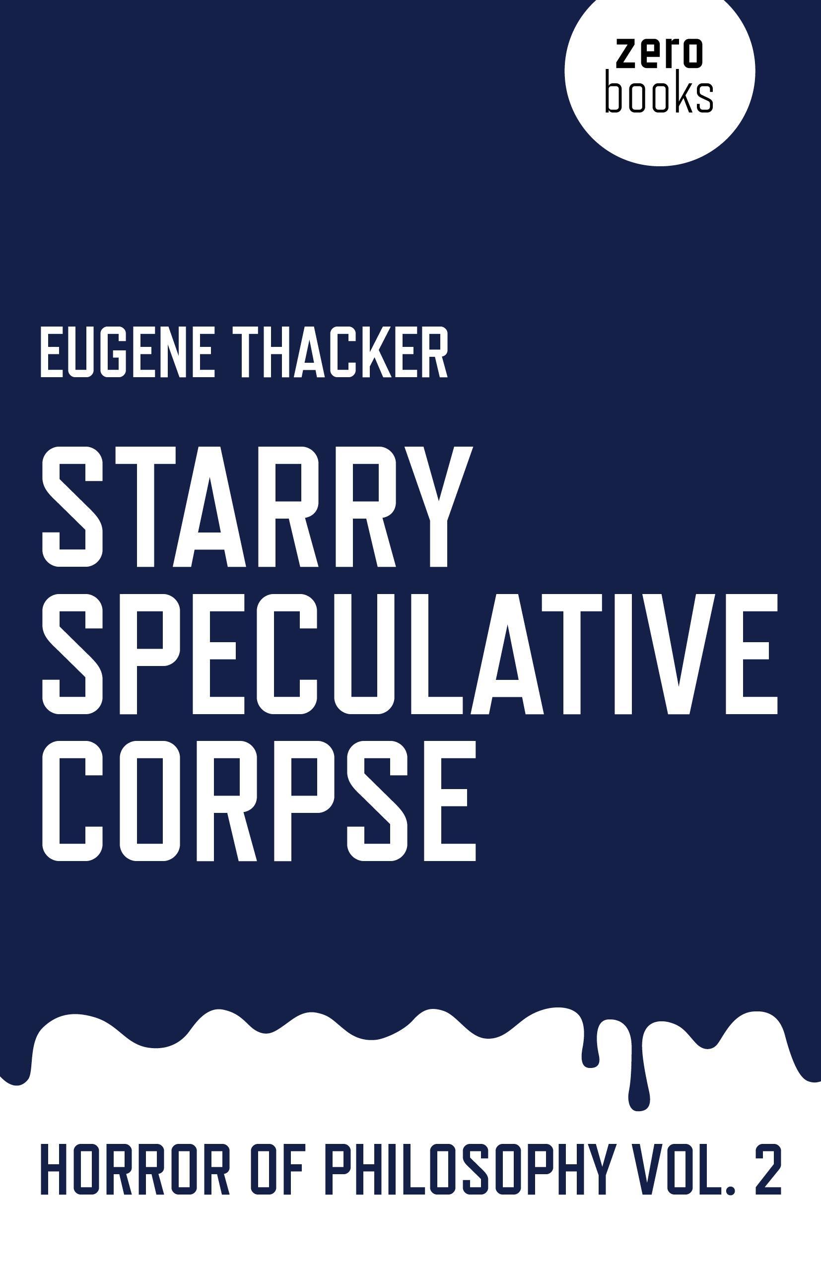 Starry Speculative Corpse