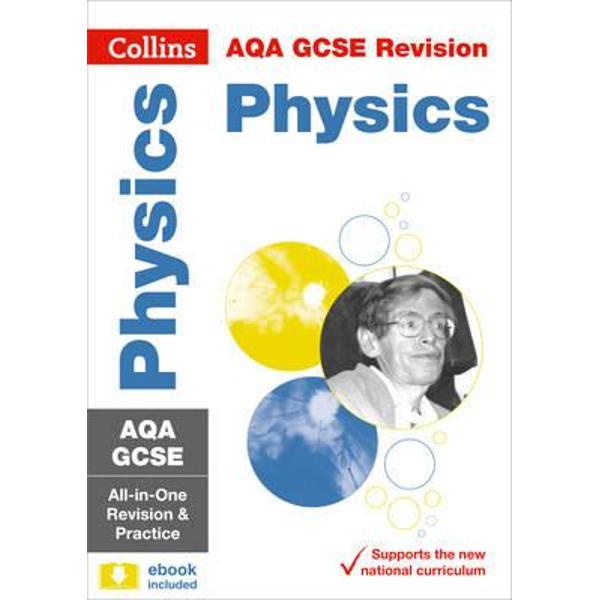 AQA GCSE Physics All-in-One Revision and Practice