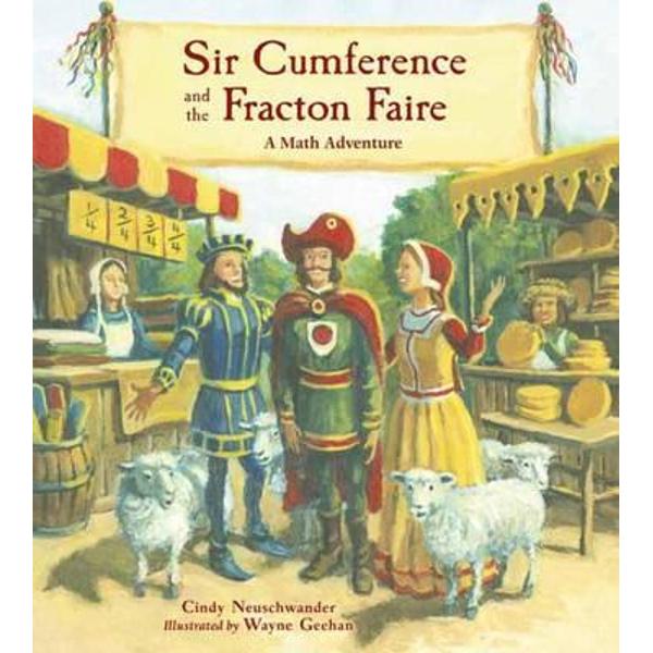 Sir Cumference and the Fracton Faire