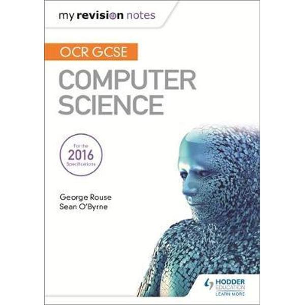 OCR GCSE Computer Science My Revision Notes