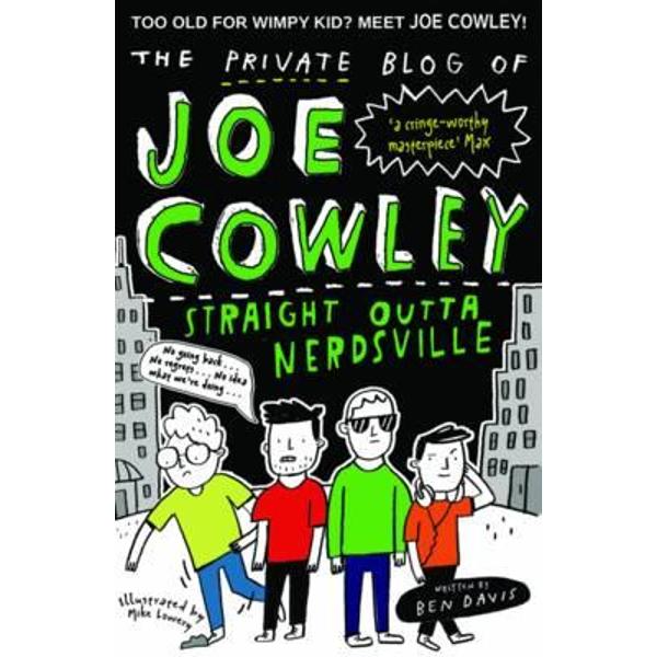 Private Blog of Joe Cowley: Straight Outta Nerdsville