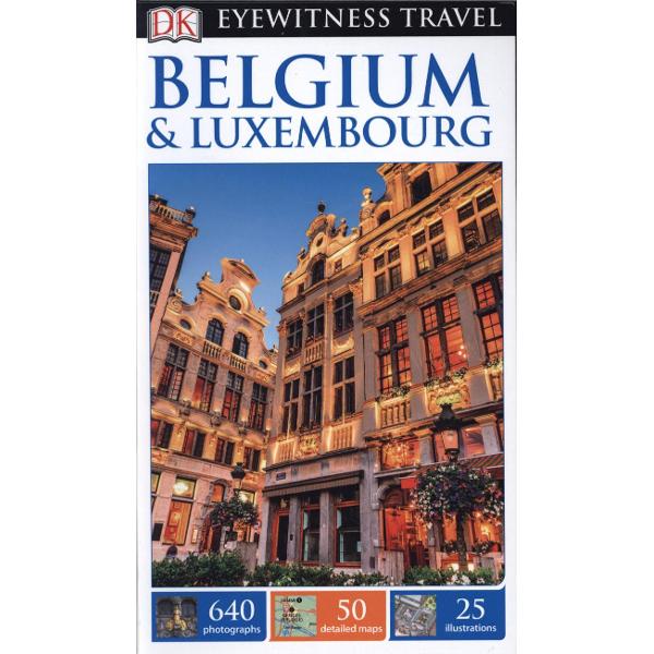 DK Eyewitness Travel Guide Belgium & Luxembourg