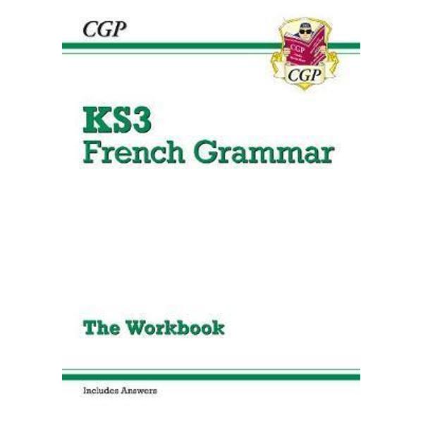 New KS3 French Grammar Workbook (Includes Answers)