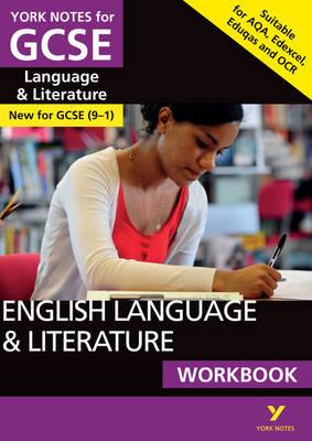 English Language and Literature Workbook: York Notes for GCS