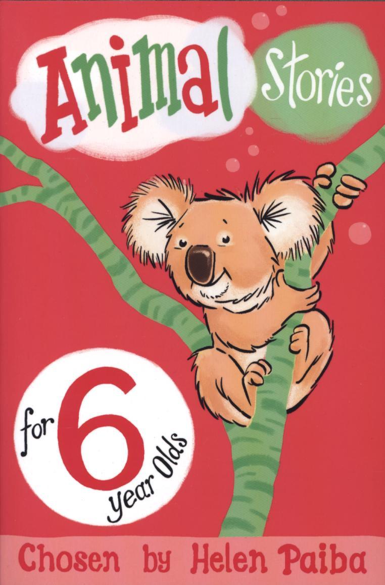 Animal Stories for 6 Year Olds