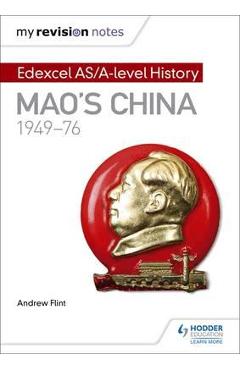 Poza produsului My Revision Notes: Edexcel AS/A-Level History: Mao's China,