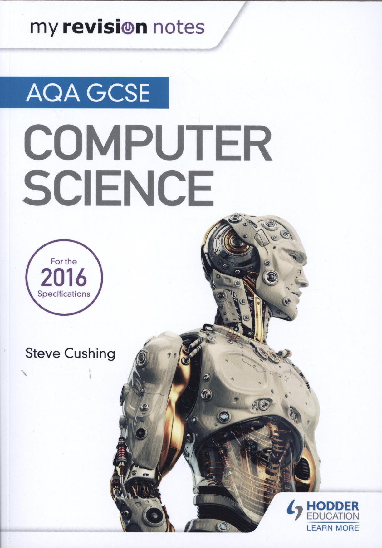 AQA GCSE Computer Science My Revision Notes